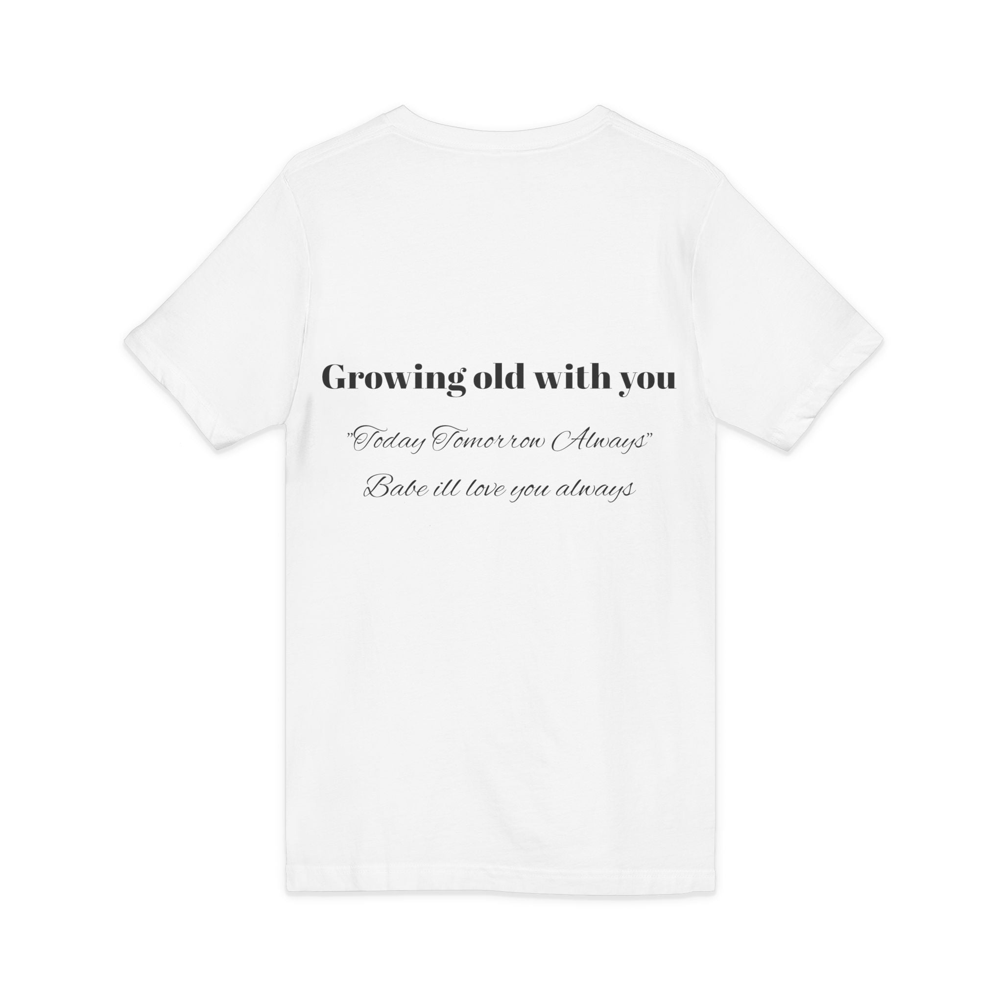 Growing Old With You V-Neck Tee