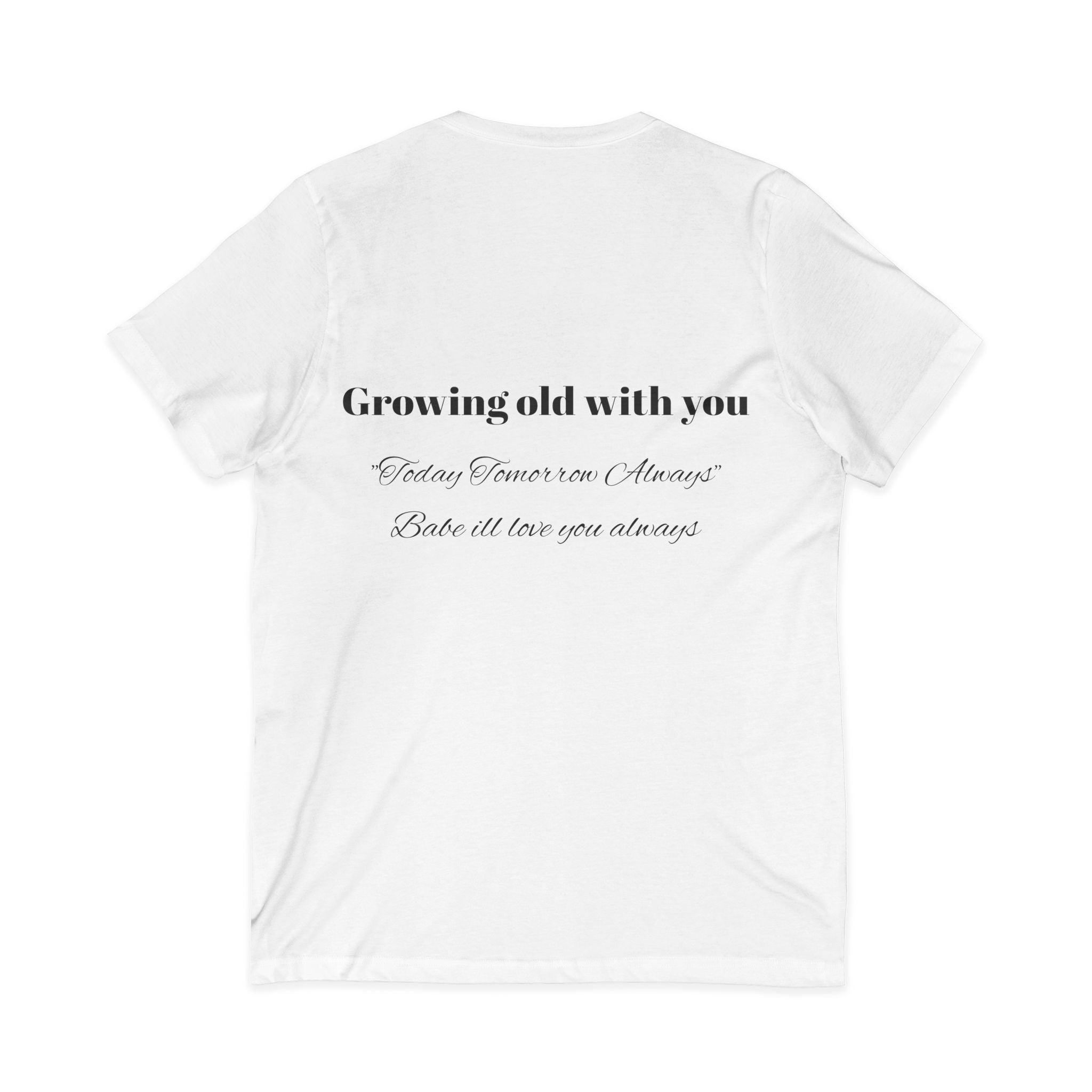 Growing Old With You V-Neck Tee